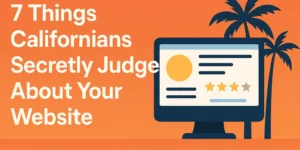 californians-secretly-judge-your-website